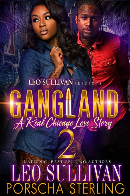 Gangland 2: A Real Chicago Love Story