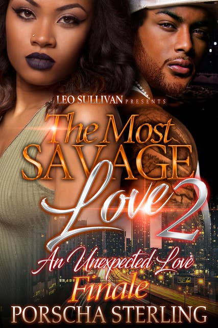 The Most Savage Love 2: An Unexplained Love