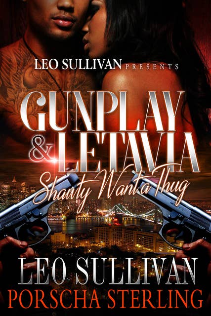 Gunplay & LeTavia: Shawty Want a Thug