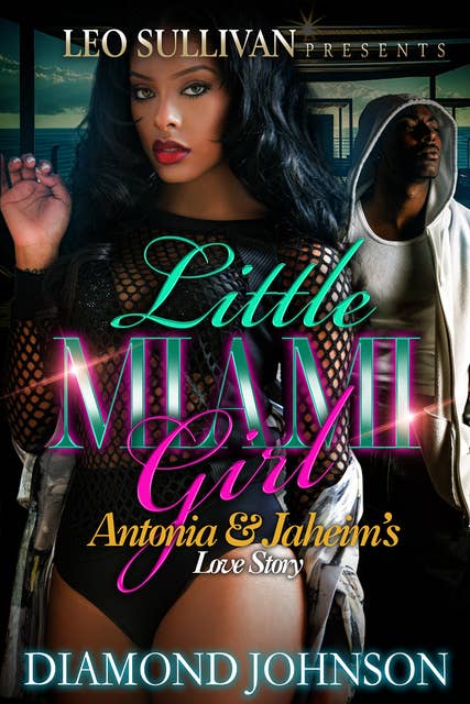 Little Miami Girl: Antonia and Jahiem's Love Story