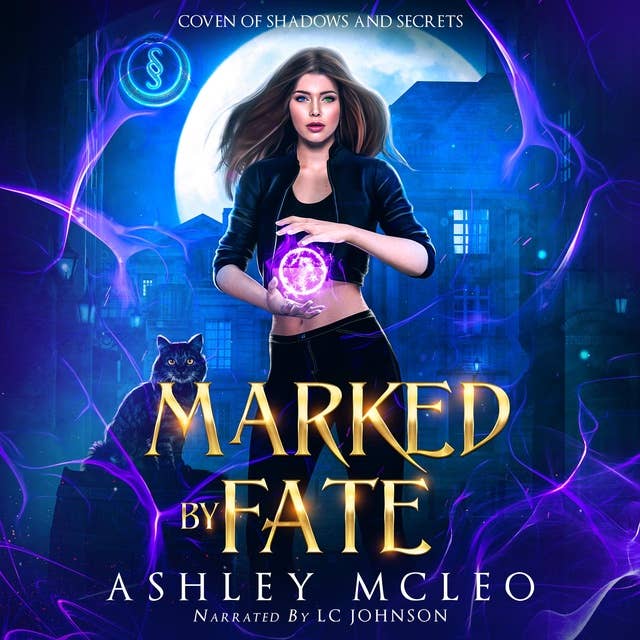 Marked by Fate: A Dark Artifact Hunter Series