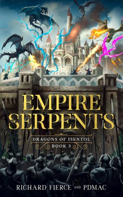 Empire of Serpents: A Young Adult Fantasy Adventure