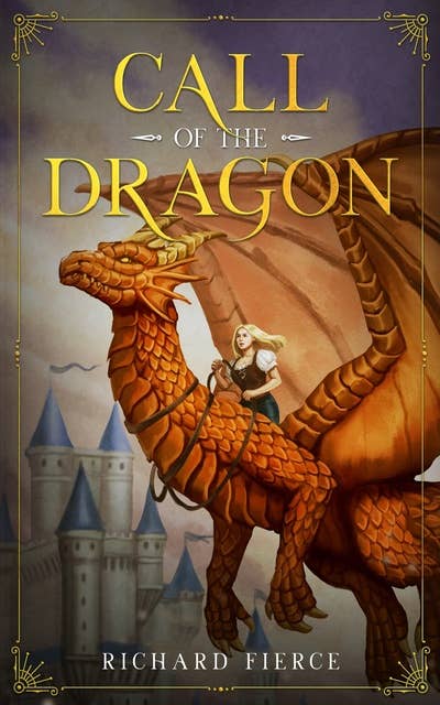 Call of the Dragon: A Young Adult Fantasy Adventure