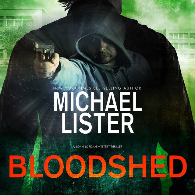 Bloodshed: a John Jordan Mystery Thriller