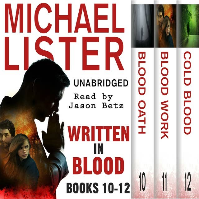 Written In Blood Volume 4: Blood Oath, Blood Work, Cold Blood
