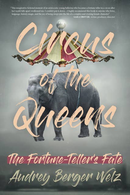 Circus of the Queens: The Fortune Teller's Fate