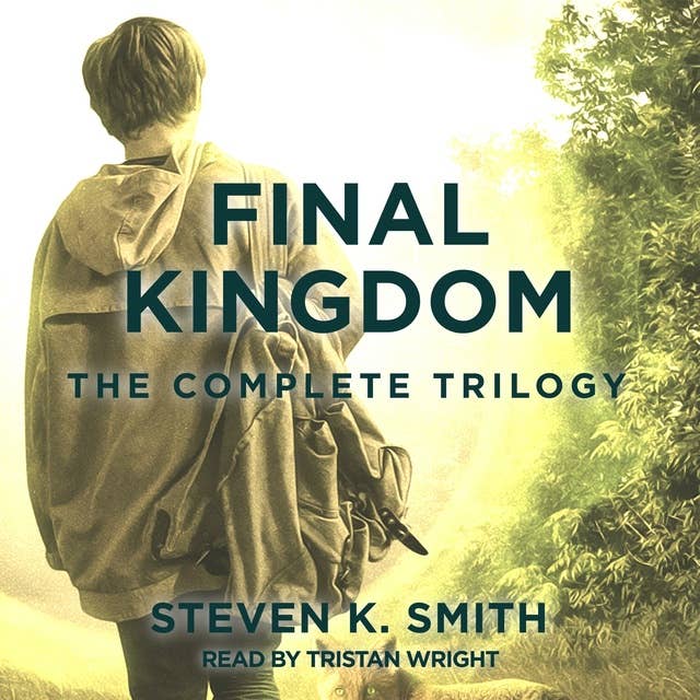 Final Kingdom Complete Trilogy: The Missing, The Recruit, The Bridge