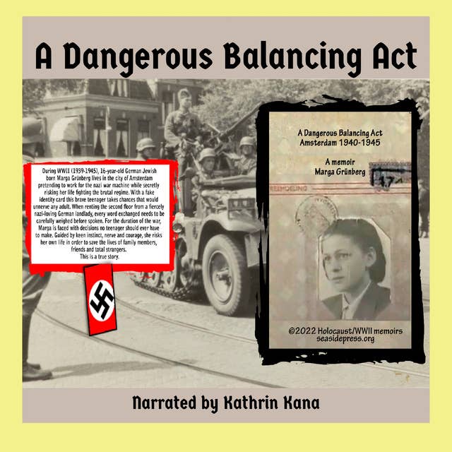 A Dangerous Balancing Act: Amsterdam 1940-1945
