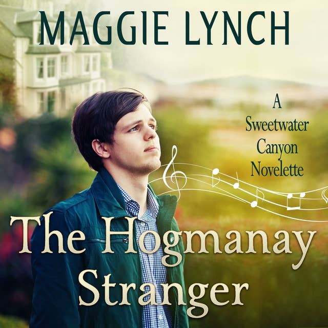 The Hogmanay Stranger: A Sweetwater Canyon Novelette