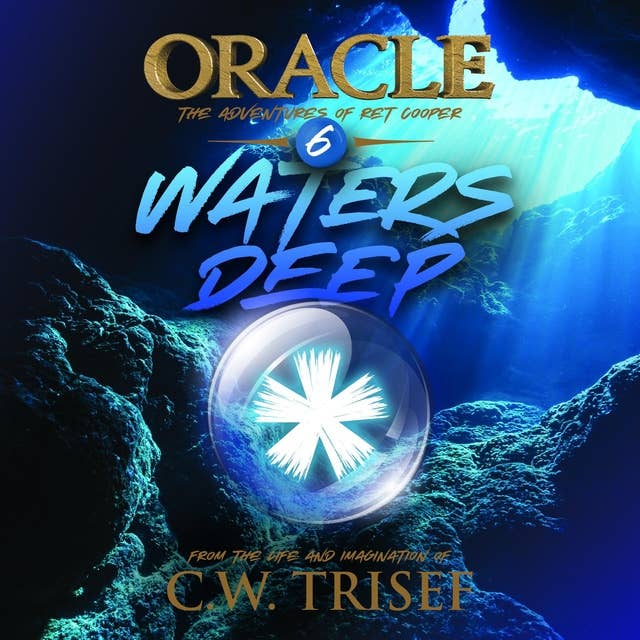 Oracle - Waters Deep (Vol. 6)