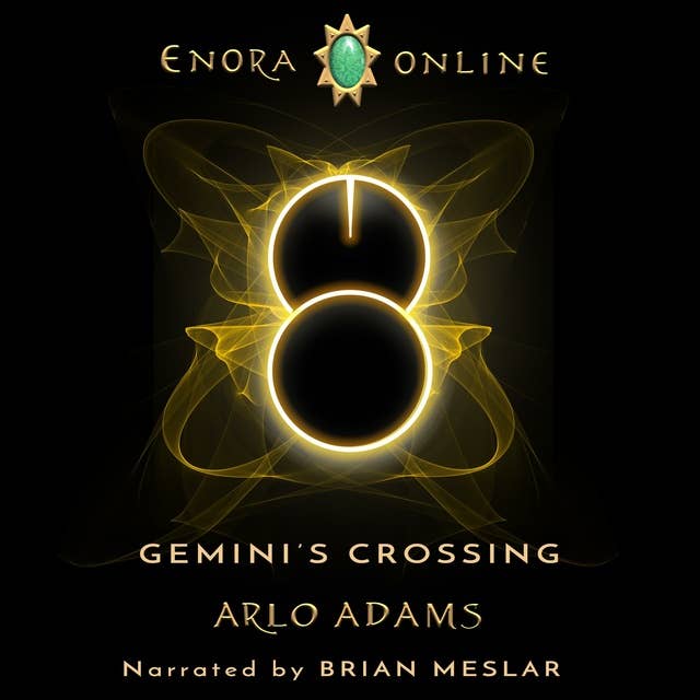 Gemini's Crossing: A LitRPG Gamelit Fantasy Adventure: Enora Online Book 1