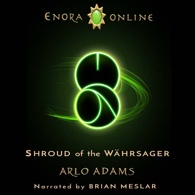 Shroud of the Währsager: A Fantasy LitRPG Adventure by Arlo Adams