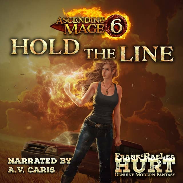 Hold The Line: A Modern Fantasy Thriller