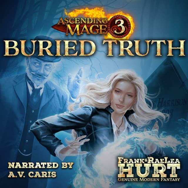 Buried Truth: A Modern Fantasy Thriller