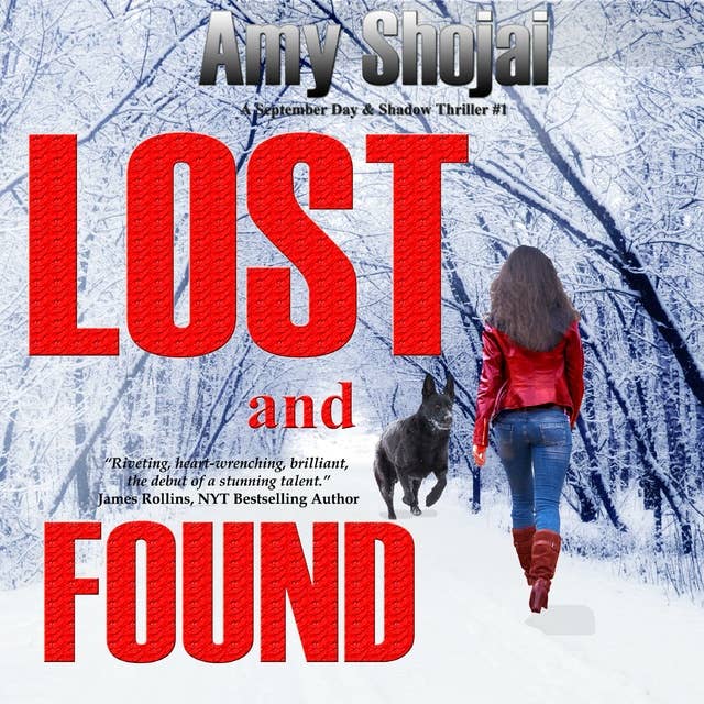 Lost And Found: A September Day & Shadow Thriller #1