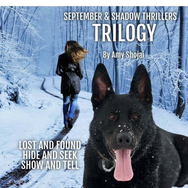 September and Shadow Thrillers Trilogy: A Dog Lover's Crime Thriller Series