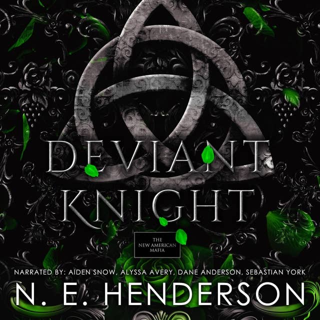 Deviant Knight: The New American Mafia, Book 3