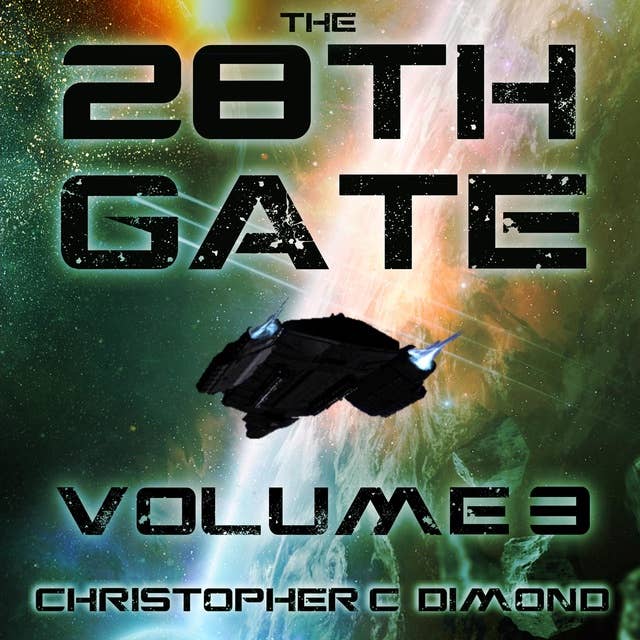 The 28th Gate: Volume 3