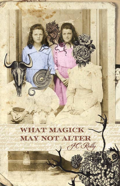 What Magick May Not Alter: Poems of Tallulah & Vidalia
