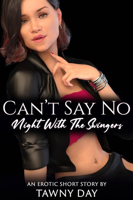 Can't Say No: Night With The Swingers