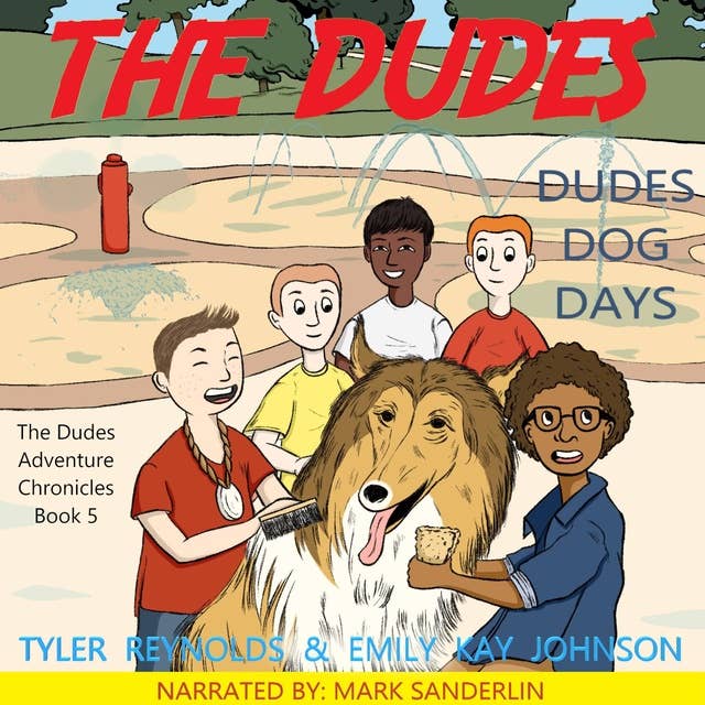Dudes Dog Days