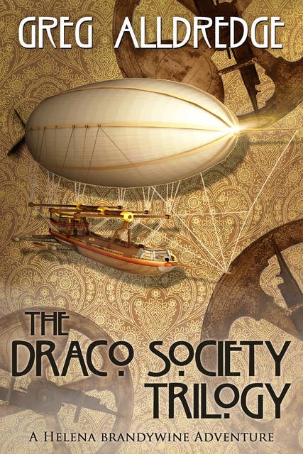 The Draco Society Trilogy: A Helena Brandywine Adventure