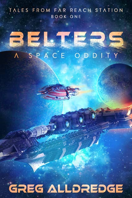 Belters: A Space Oddity