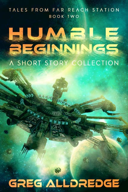 Humble Beginnings: A Short Story Collection