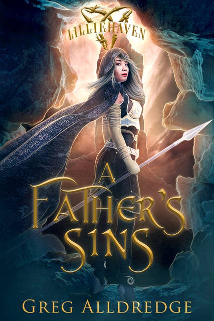 A Father’s Sins: Morgan’s Tale Book three