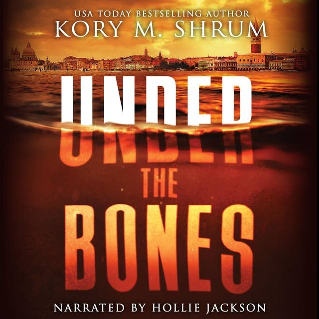 Under the Bones: A Lou Thorne Thriller
