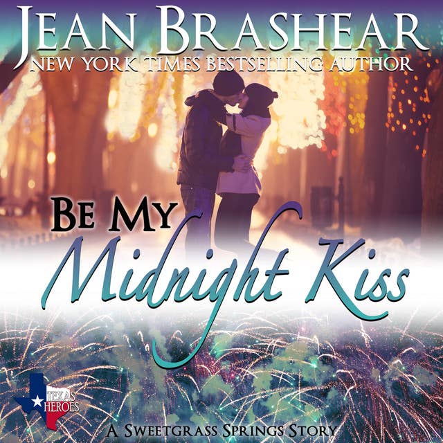 Be My Midnight Kiss: Sweetgrass Springs Book 14