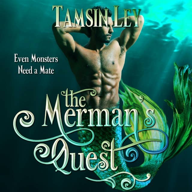 The Merman's Quest: A Steamy Mythology Romance