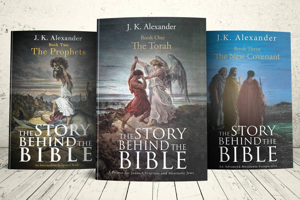 The Story Behind the Bible Trilogy: Book I The Torah; Book II The Prophets; Book III The New Covenant