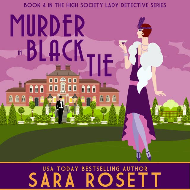 Murder in Black Tie: Book 4 in the High Society Lady Detective Series