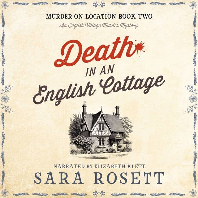Death in an English Cottage: An English Village Murder Mystery