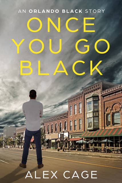 Once You Go Black: An Orlando Black Story (Episode 3)