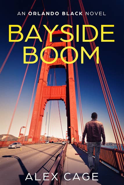 Bayside Boom: An Orlando Black Novel