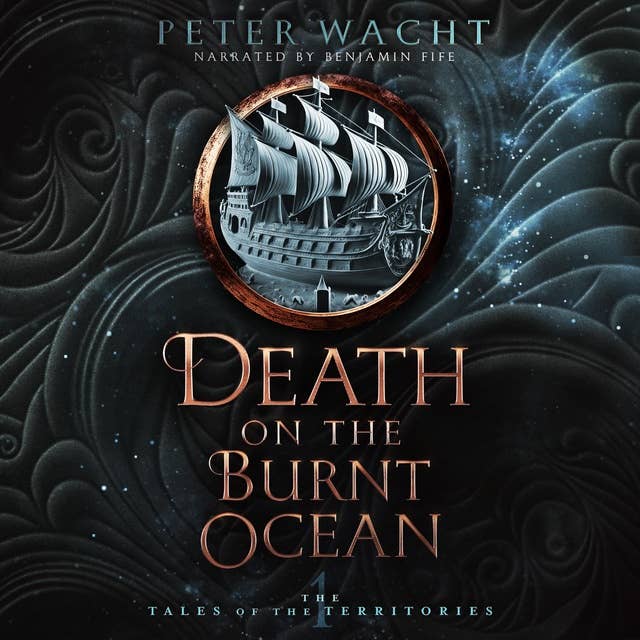 Death on the Burnt Ocean: An Epic Arthurian Fantasy