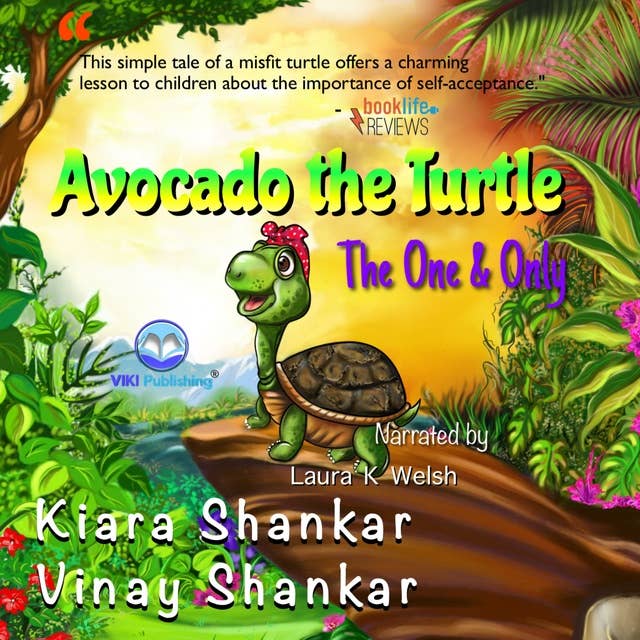 Avocado the Turtle: The One and Only: The One and Only