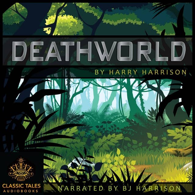 Deathworld: Classic Tales Edition
