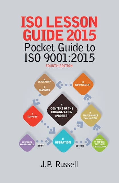 ISO Lesson Guide 2015: Pocket Guide to ISO 9001:2015