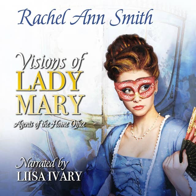 Visions of Lady Mary: Steamy Regency Romance