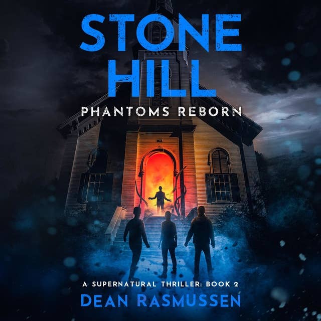 Stone Hill: Phantoms Reborn