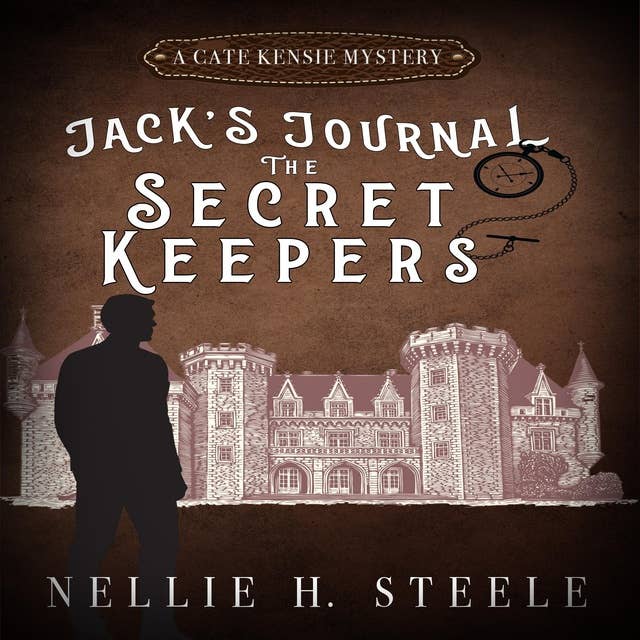 The Secret Keepers: Jack's Journal #1