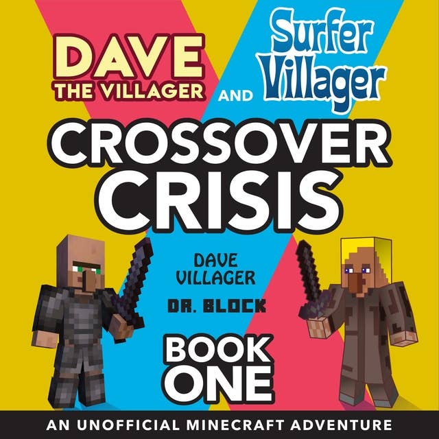 Dave the Villager and Surfer Villager Crossover Crisis: An Unofficial Minecraft Adventure
