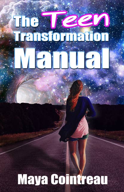 The Teen Transformation Manual