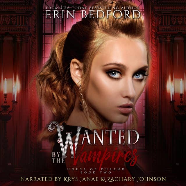 Wanted by the Vampires