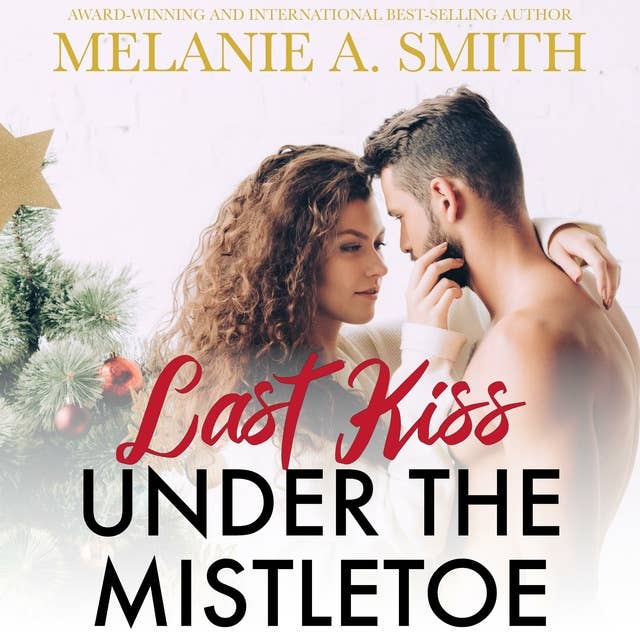 Last Kiss Under the Mistletoe