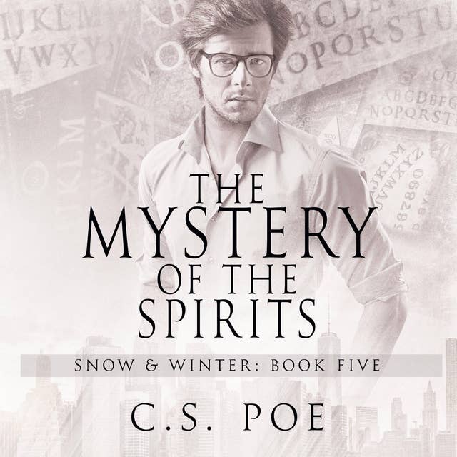 The Mystery of the Spirits: Snow and Winter Book 5