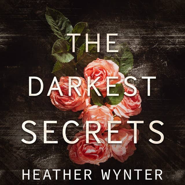 The Darkest Secrets